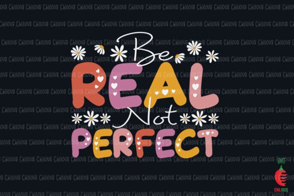 Be Real Not Perfect: Graphics & Crafts Design Review