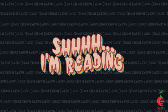 Shhhh... I'm Reading Retro Book Lover: Graphics & Crafts Asset